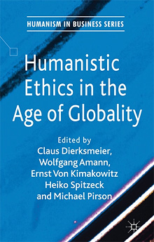 Humanistic Ethics in the Age of Globality
